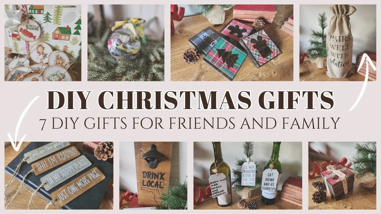 Collage of seven DIY Christmas gift ideas including ornaments, wine bottle tags, and handmade decor for friends and family.