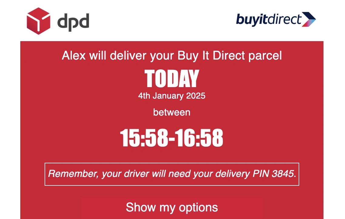 DPD delivery notification for Buy It Direct parcel arriving today, January 4, 2025, between 15:58 and 16:58 with PIN 3845.