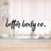 Better Body Co Avis